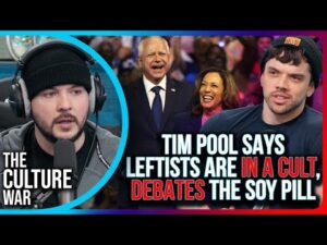 Tim Pool Says Leftists Are IN A CULT, DEBATES The Soy Pill