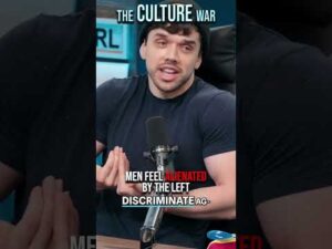 Men Feel ALIENATED By The Left