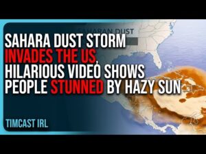 Sahara Dust Storm INVADES The US, HILARIOUS VIDEO Shows People STUNNED By Haze Affected Sun