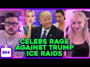 Celebs SLAM Trump ICE Raids, Glenn Powell &amp; Sydney Sweeney AFFAIR? Why 'Ballerina' Flopped | Ep. 854
