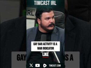 Gay Bar Activity Is A WAR INDICATOR