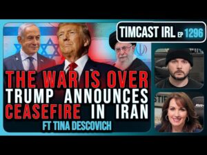 THE WAR IS OVER, Trump Announces CEASEFIRE In Israel Iran War | Timcast IRL