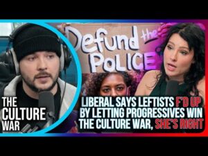 Liberal Says Leftists F'D UP By Letting Progressives WIN The Culture War, SHE'S RIGHT