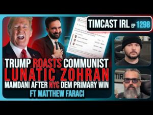 Trump ROASTS &quot;Communist Lunatic&quot; Zohran Mamdani after NYC Dem Primary Win | Timcast IRL