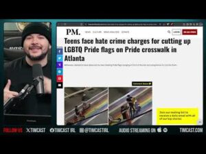 Teens Face HATE CRIME Charges For Cutting Up PRIDE FLAGS, Communism Is Becoming LAW In The US