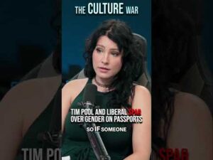 Tim Pool And Liberal SPAR Over Gender On Passports