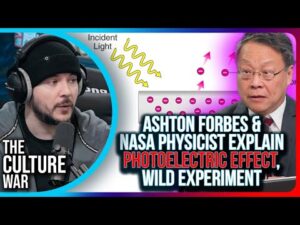 Ashton Forbes &amp; NASA Physicist EXPLAIN Photoelectric Effect, WILD Experiment