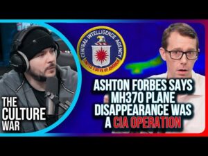 Ashton Forbes Says MH370 Plane DISAPPEARANCE Was A CIA Operation