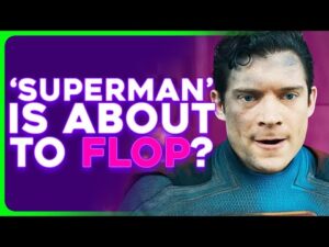 'SUPERMAN' Box Office Predictions Could Spell Disaster