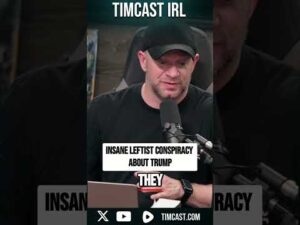 INSANE Leftist Conspiracy About Trump