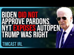 Biden DID NOT Approve Pardons, NYT EXPOSES AutoPen, Trump Was RIGHT
