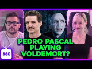 Is Pedro Pascal The New Voldemort? Coldplay Cheating Scandal Debate, Reylo Fanfic Movie | Ep. 880