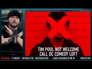 (UPDATED)TIM POOL SHOW CANCELED, Leftists Get DC Comedy Loft To CANCEL Shows With Matan, Angry Cops