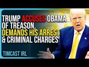 Trump ACCUSES Obama of TREASON, DEMANDS His ARREST &amp; Criminal Charges