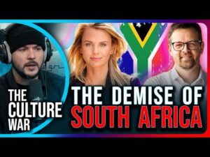 The DEMISE of South Africa &amp; PERSECUTION of White People | The Culture War with Tim Pool