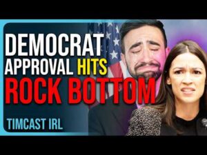 Democrat Approval Hits ROCK BOTTOM, Reach RECORD LOWS, They’re COOKED