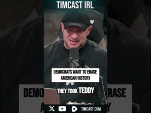 Democrats Want To ERASE American History