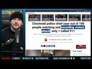 Cincinnati Police BLAME YOU Over Black Mob MERCILESSLY Beating White People | Tim Pool