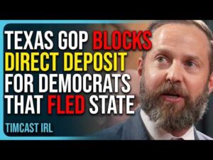 Texas GOP Blocks Direct Deposit For Democrats That Fled State Over Redistricting