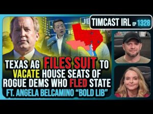 Texas AG Files Suit To Vacate House Seats Of Rogue Democrats Who Fled State | Timcast IRL