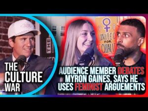 Audience Member DEBATES Myron Gaines, Says He Uses FEMINIST Arguments