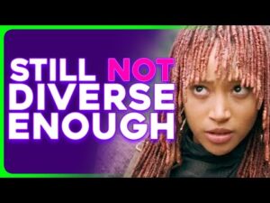 Hollywood Needs to Show Mental Illness &amp; Deformities to Reach PEAK DIVERSITY