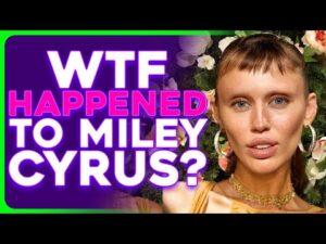 Miley Cyrus Looks Unrecognizable in Recent Photos
