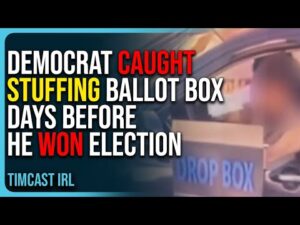 Democrat Caught Stuffing Ballot Drop Box Days Before He Won Election