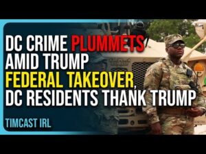 DC Crime Plummets Amid Trump Federal Takeover, DC Residents Thankful For Trump