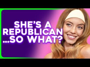 Sydney Sweeney OUTED as a REPUBLICAN, Internet MELTS DOWN