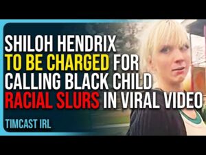 Shiloh Hendrix To Be Charged For Calling Black Child Racial Slurs In Viral Video