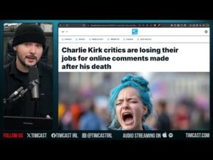 Liberals Fired For Celebrating Charlie Kirks Death Are Hypocrites | Tim Pool