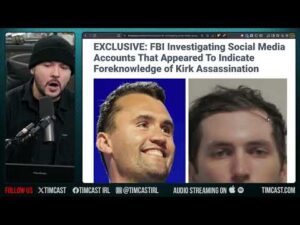 Charlie Kirk Assassinated By Trans Terror Cell, FBI Investigating Says Report | Tim Pool