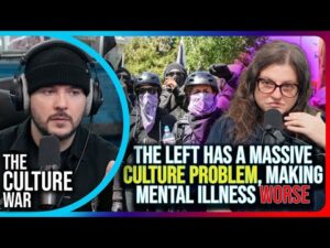 The Left Has A Massive Culture Problem, It's Making Mental Illness Worse
