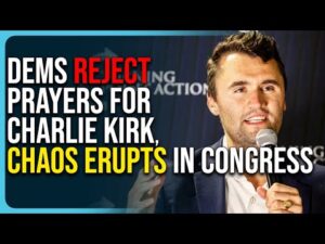 Dems Reject Prayers For Charlie Kirk, Chaos Erupts In US Congress