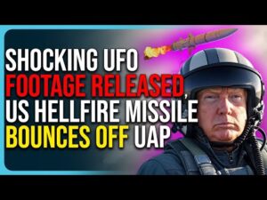 Shocking UFO Footage Released, US Hellfire Missile Bounces Off UAP