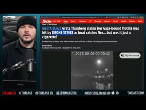 Greta Thunberg Gaza Boat BOMBED Near Tunisia, Video Shows Fireball Hit Ship | Tim Pool