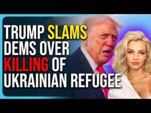 Trump Slams Dems Over Killing of Ukrainian Refugee, Dems Cry Fascism