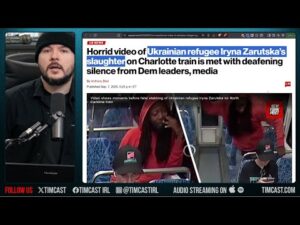 The Democrat Media COVER UP Of Irina Zarutska's Murder, Trump Is Right, We Need Help | Tim Pool