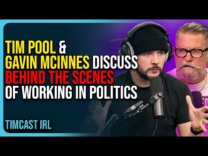 Tim Pool &amp; Gavin McInnes Discuss Behind The Scenes of Working In Politics &amp; Podcasting