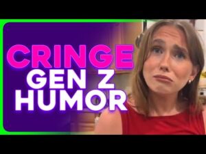 Gen Z TikTok Humor Just Became CRINGE