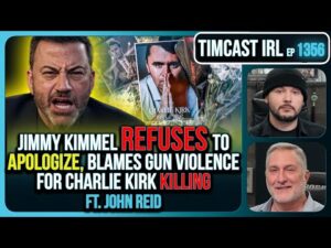 Jimmy Kimmel Refuses To Apologize Over Charlie Kirk Comments, Blames Gun Violence | Timcast IRL