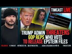 Trump Admin THREATENS GOP Reps Who Vote TO Release Epstein Files | Tim Pool