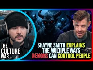 Shayne Smith Explains the Multiple Ways Demons Can Control People