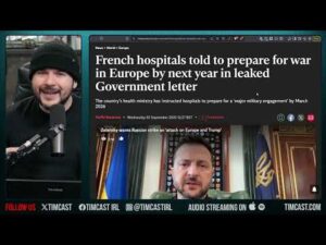 World War 3 Feared After LEAKED Document Tells France Prepare For WAR | Tim Pool