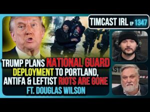 Trump To Deploy National Guard To Portland, Antifa Has Been WIPED OUT | Timcast IRL