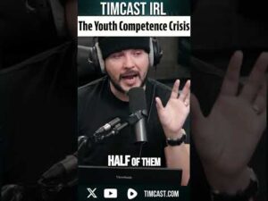 The Youth Competence Crisis In America | Timcast IRL