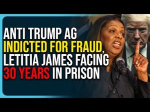 Anti Trump AG Indicted For Fraud, Letitia James Facing 30 Years In Prison