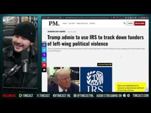 ANTIFA IN TROUBLE, Trump Sends IRS To Track Funding Of Far Left Terrorists | Tim Pool