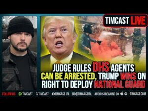 Judge Rules DHS Agents CAN BE ARRESTED, Trump WINS On Right To Deploy National Guard | Tim Pool